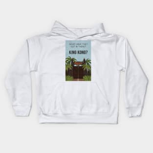 What Have They Got In There? King Kong? Kids Hoodie